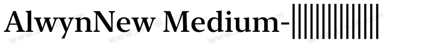 AlwynNew Medium字体转换
